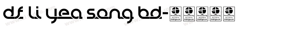 DF Li Yea Song Bd字体转换